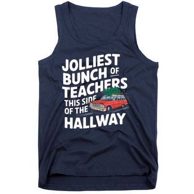 Jolliest Bunch Of Teachers This Side Of The Hallway Xmas Tank Top