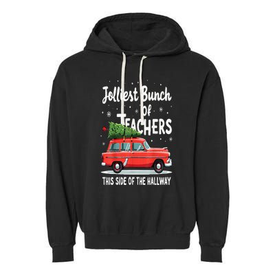 Jolliest Bunch Of Teachers This Side Of The Hallway Xmas Pj Garment-Dyed Fleece Hoodie