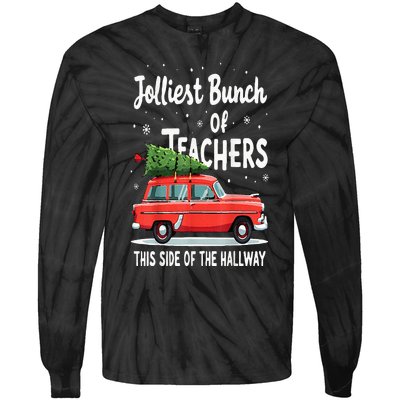 Jolliest Bunch Of Teachers This Side Of The Hallway Xmas Pj Tie-Dye Long Sleeve Shirt