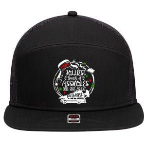 Jolliest Bunch Of Assholes This Side Of The Nut House Xmas  7 Panel Mesh Trucker Snapback Hat