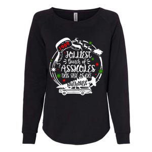 Jolliest Bunch Of Assholes This Side Of The Nut House Xmas  Womens California Wash Sweatshirt