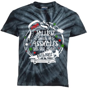 Jolliest Bunch Of Assholes This Side Of The Nut House Xmas  Kids Tie-Dye T-Shirt