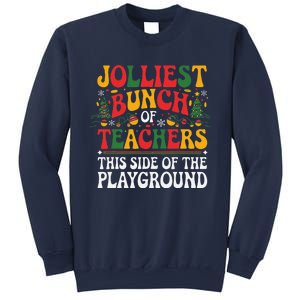 Jolliest Bunch Of Teachers This Side Of The Playground Xmas Sweatshirt