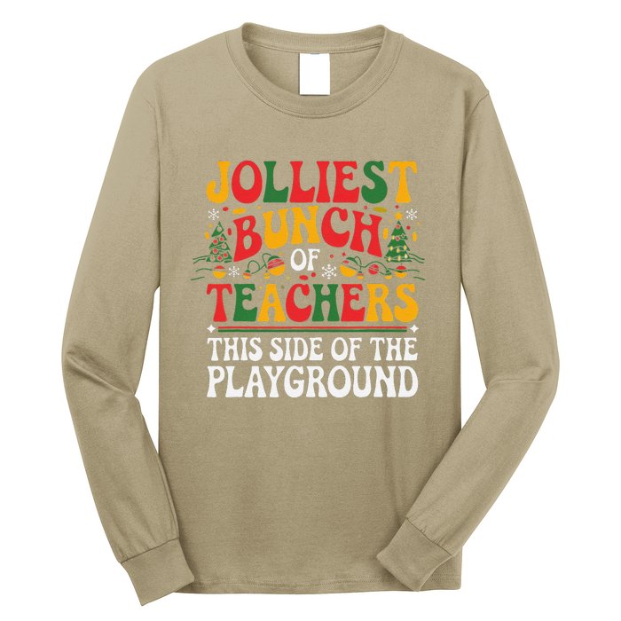 Jolliest Bunch Of Teachers This Side Of The Playground Xmas Long Sleeve Shirt