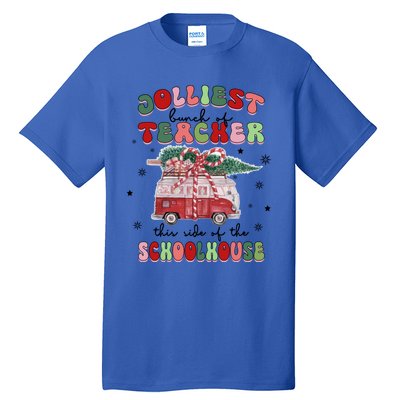 Jolliest Bunch Of Teacher This Side Of The Schoolhouse Xmas Cool Gift Tall T-Shirt