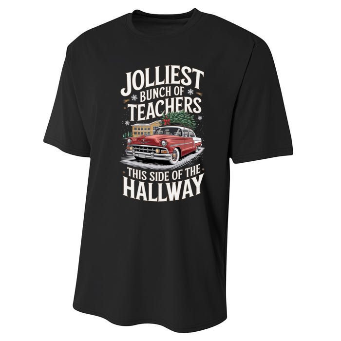 Jolliest Bunch Of Teachers This Side Of The Hallway Performance Sprint T-Shirt