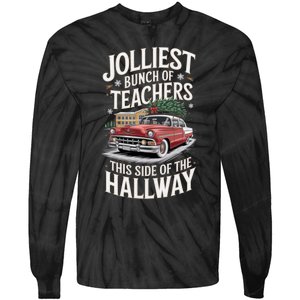 Jolliest Bunch Of Teachers This Side Of The Hallway Tie-Dye Long Sleeve Shirt