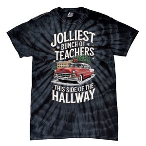 Jolliest Bunch Of Teachers This Side Of The Hallway Tie-Dye T-Shirt