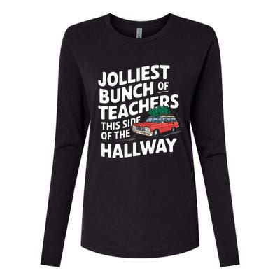 Jolliest Bunch Of Teachers This Side Of The Hallway Xmas Womens Cotton Relaxed Long Sleeve T-Shirt