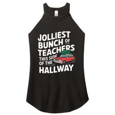 Jolliest Bunch Of Teachers This Side Of The Hallway Xmas Women's Perfect Tri Rocker Tank