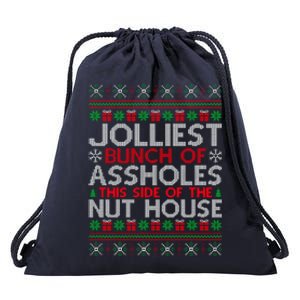 Jolliest Bunch Of Assholes This Side Of The Nut House Drawstring Bag