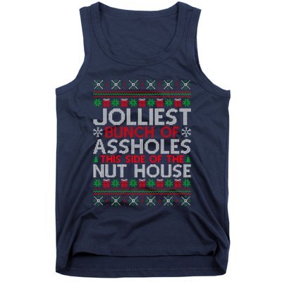 Jolliest Bunch Of Assholes This Side Of The Nut House Tank Top