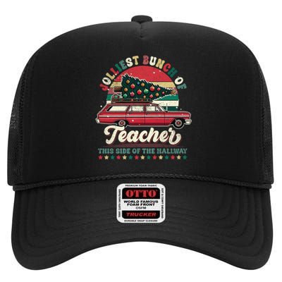 Jolliest Bunch Of Teachers This Side Of The Hallway High Crown Mesh Back Trucker Hat