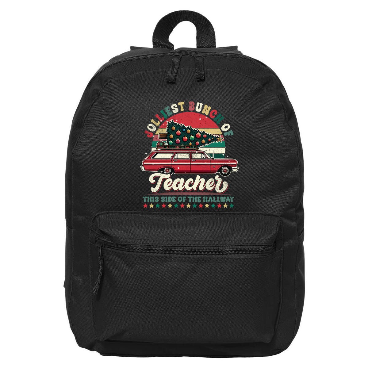 Jolliest Bunch Of Teachers This Side Of The Hallway 16 in Basic Backpack