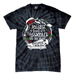 Jolliest Bunch Of Assholes This Side Of The Nut House Xmas Tie-Dye T-Shirt