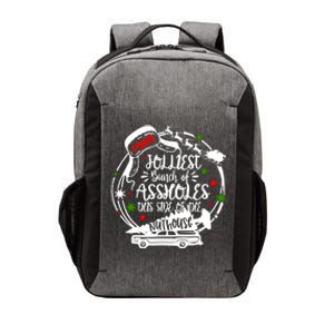 Jolliest Bunch Of Assholes This Side Of The Nut House Xmas Vector Backpack