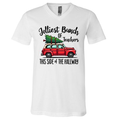 Jolliest Bunch Of Teachers This Side Of The Hallway V-Neck T-Shirt