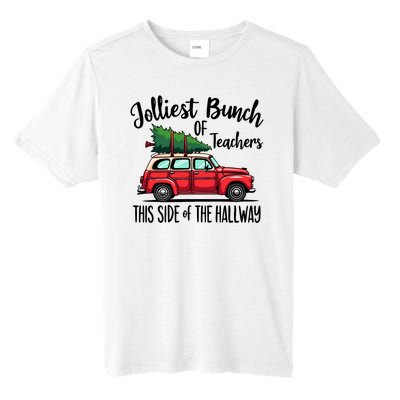 Jolliest Bunch Of Teachers This Side Of The Hallway Tall Fusion ChromaSoft Performance T-Shirt