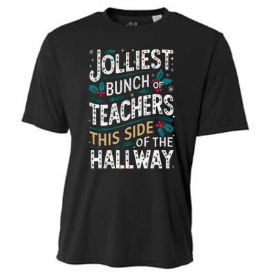 Jolliest Bunch Of Teachers This Side Of The Hallway Cooling Performance Crew T-Shirt