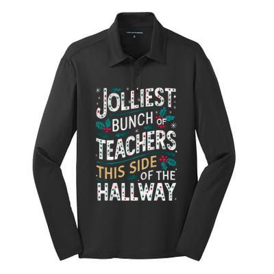 Jolliest Bunch Of Teachers This Side Of The Hallway Silk Touch Performance Long Sleeve Polo