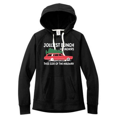 Jolliest Bunch Of Teachers This Side Of The Hallway Women's Fleece Hoodie