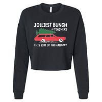 Jolliest Bunch Of Teachers This Side Of The Hallway Cropped Pullover Crew