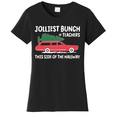 Jolliest Bunch Of Teachers This Side Of The Hallway Women's T-Shirt