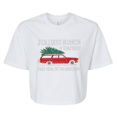 Jolliest Bunch Of Teachers This Side Of The Hallway Xmas Pj Bella+Canvas Jersey Crop Tee