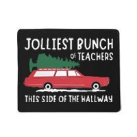 Jolliest Bunch Of Teachers This Side Of The Hallway Mousepad