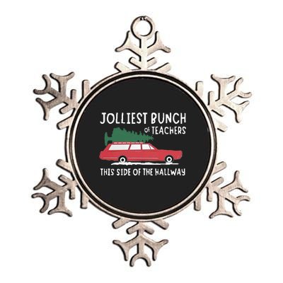 Jolliest Bunch Of Teachers This Side Of The Hallway Metallic Star Ornament