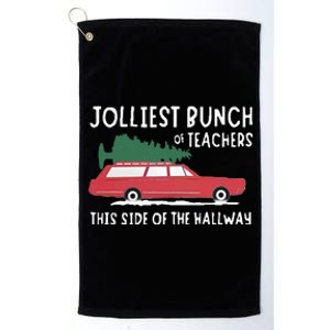 Jolliest Bunch Of Teachers This Side Of The Hallway Platinum Collection Golf Towel