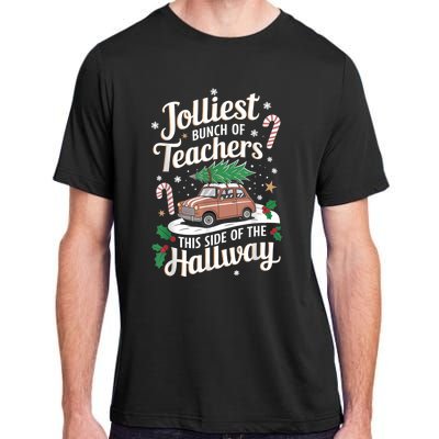 Jolliest Bunch Of Teachers This Side Of The Hallway Xmas Adult ChromaSoft Performance T-Shirt