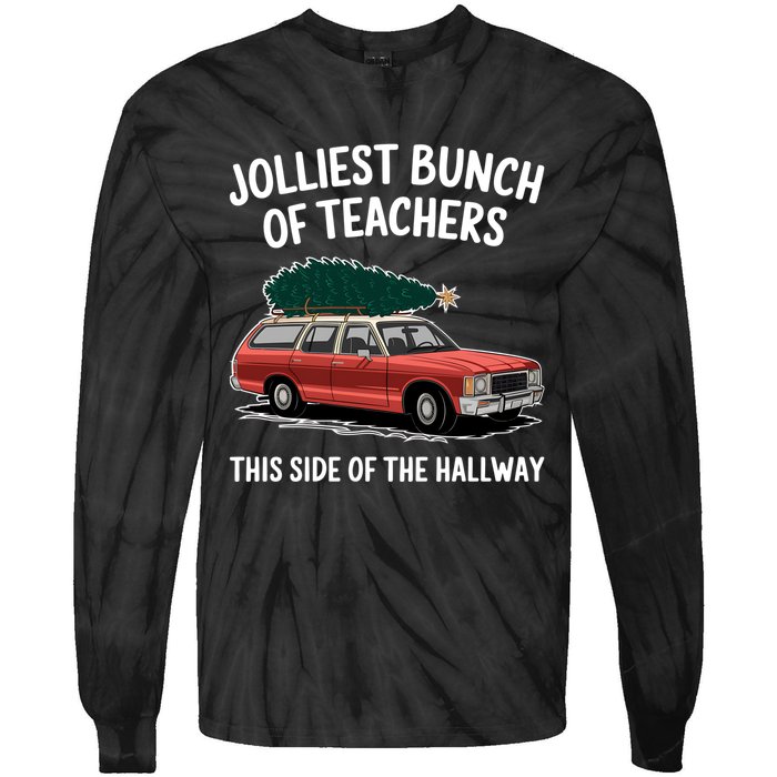 Jolliest Bunch Of Teachers This Side Of The Hallway Tie-Dye Long Sleeve Shirt