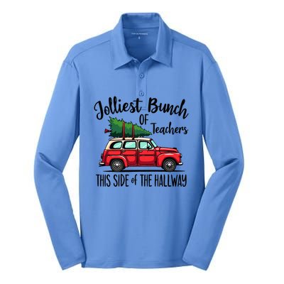 Jolliest Bunch Of Teachers This Side Of The Hallway Silk Touch Performance Long Sleeve Polo