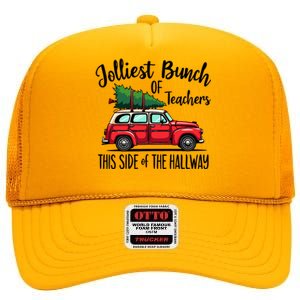 Jolliest Bunch Of Teachers This Side Of The Hallway High Crown Mesh Back Trucker Hat