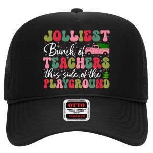 Jolliest Bunch Of Teachers This Side Of The Playground Xmas High Crown Mesh Back Trucker Hat