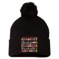 Jolliest Bunch Of Teachers This Side Of The Playground Xmas Pom Pom 12in Knit Beanie