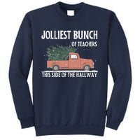 Jolliest Bunch Of Teachers This Side Of The Hallway Sweatshirt