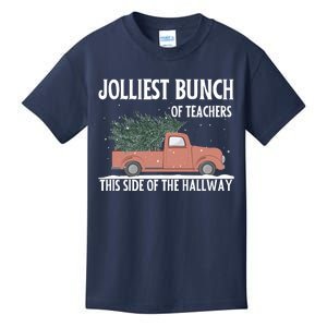 Jolliest Bunch Of Teachers This Side Of The Hallway Kids T-Shirt