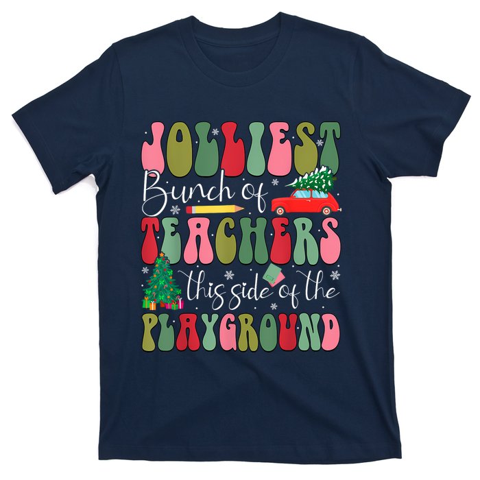 Jolliest Bunch Of Teachers This Side Of The Playground Xmas T-Shirt