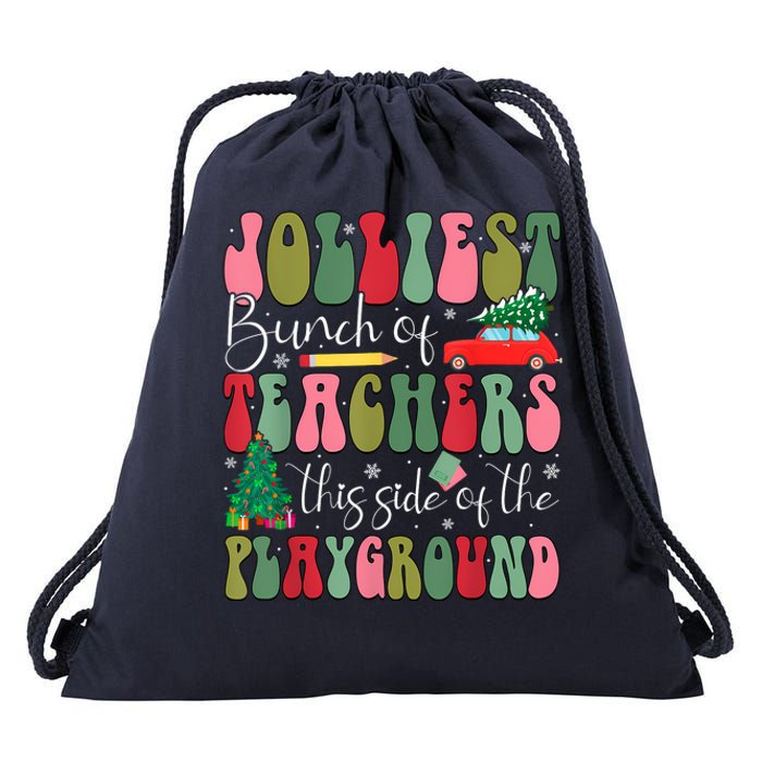 Jolliest Bunch Of Teachers This Side Of The Playground Xmas Drawstring Bag