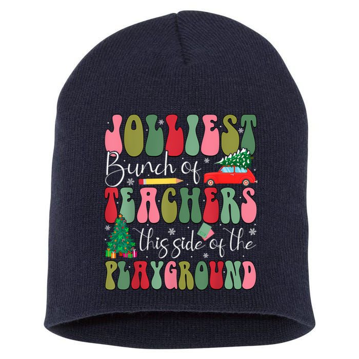 Jolliest Bunch Of Teachers This Side Of The Playground Xmas Short Acrylic Beanie