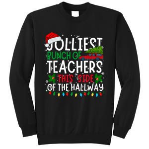 Jolliest Bunch Of Teachers This Side Of The Hallway Xmas Sweatshirt