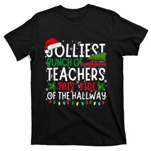 Jolliest Bunch Of Teachers This Side Of The Hallway Xmas T-Shirt