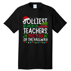 Jolliest Bunch Of Teachers This Side Of The Hallway Xmas Tall T-Shirt