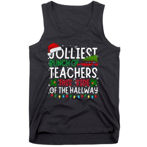 Jolliest Bunch Of Teachers This Side Of The Hallway Xmas Tank Top