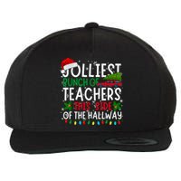 Jolliest Bunch Of Teachers This Side Of The Hallway Xmas Wool Snapback Cap