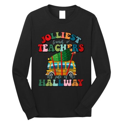 Jolliest Bunch Of Teachers This Side Of The Hallway Xmas Long Sleeve Shirt