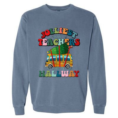 Jolliest Bunch Of Teachers This Side Of The Hallway Xmas Garment-Dyed Sweatshirt