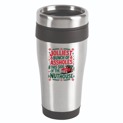 Jolliest Bunch Of Assholes This Side Of The Nut House 16oz Travel Tumbler